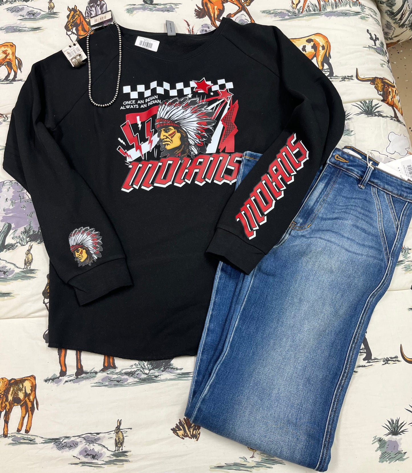 Once an Indian Always and Indian sweatshirt